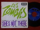 TRES RARE 45T 1er EP - LES ZOMBIES - SHE'S NOT THERE - DECCA 457 051 M - 1965