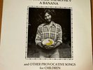 Barry Louis Polisar - My Brother Thinks He's A Banana