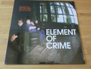 Element of Crime - 2009 - LP Vinyl - Immer da wo du bist bin ich nie - NEU & OVP