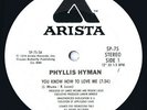 PHYLLIS HYMAN '' YOU KNOW HOW TO LOVE ME 