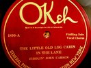 Okeh 4890 - Fiddlin’ John Carson - 78rpm Country - The Little Old...   E