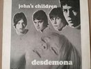  John,s children Desdemona.Track..record is virtually mint..rare to find
