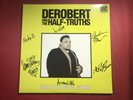 E4-70 DEROBERT AND THE HALF-TRUTHS Soul In A Digital World .. 6 AUTOGRAPHS