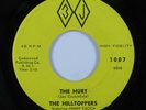 Northern Soul 45 HILLTOPPERS The Hurt 3J VG+ HEAR