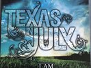 Texas In July - I Am Blue w/Black Streaks /200 Pressed August Burns Red