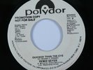 70s Soul 45 RENEE GEYER Quicker Than The Eye POLYDOR promo HEAR