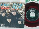 BEATLES NO REPLY ODEON OR-1189 Japan RED VINYL VINYL 7