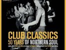 Various Club Classics - 50 Years Of Northern Soul 2 X LP VINYL Charly Records 20