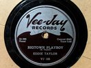 Rare Blues/R&B 78 RPM EDDIE TAYLOR - Bigtown Playboy/Ride Em On Down VEE-JAY E-