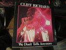 CLIFF RICHARD-WE DON'T TALK ANYMORE-RARE 12