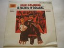 CLINT EASTWOOD A FISTFUL OF DOLLARS Vinyl 12
