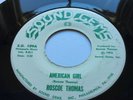 ROSCOE THOMAS - American Girl SOUND GEMS 45.  Soul & Funk