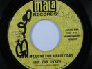 Northern Soul 45 VAN DYKES Save My Love For A Rainy Day MALA promo HEAR