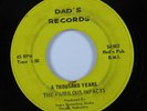 Soul Funk 45 FABULOUS IMPACTS A Thousand Years DAD'S HEAR