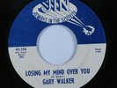 Northern Soul 45 GARY WALKER Losing My Mind Over You JIN VG+ HEAR