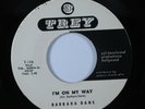 R&B Popcorn Soul 45 BARBARA DANE I'm On My Way TREY promo VG++/VG+ HEAR