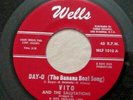 VITO AND THE SALUTATIONS- DAY-O B/W DON'T COUNT ON ME - 45 RPM 7