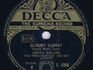 78 rpm GRETA KELLER Gloomy Sunday UK 1936 shellac Decca 10”