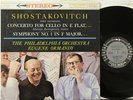 MS 6124 6 eye Rostropovich Shostakovitch, cello concerto, Symphony #1 Ormandy/PO