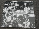 RAW DEAL - CUT ABOVE THE REST - BLACK VINYL - NEW