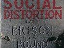 Prison Bound [LP] by Social Distortion (Vinyl) SEALED