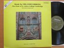 Meridian E4577094 Music By Orlando Gibbons St John's College NEAR MINT 45rpm LP