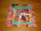 THE RUNAWAYS - Born To Be Bad LP