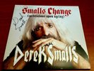 DEREK SMALLS SMALLS CHANGE, MEDITATIONS UPON AGEING HAND SIGNED VINYL SPINAL TAP