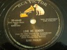 ELVIS PRESLEY 78...LOVE ME TENDER / ANYWAY YOU WANT ME...RCA 20-6643...V+