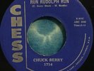 Chuck Berry 45 Run Rudolph Run / Merry Christmas Baby CHESS Original (1958)
