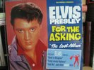 Elvis Presley Rare Vinyl -  'For The Asking The Lost Album' LP
