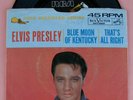 Elvis Presley Blue Moon Of Kentucky / That's All Right 447-0601 & Picture Sleeve