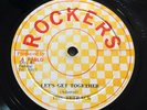 LETS GET TOGETHER TETRACK JACOB MILLER EACH ONE TEACH ONE ROCKERS 12