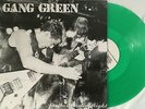 GANG GREEN - Another Waisted Night  Green Vinyl   Drop Kick Murphys Jerry's Kids