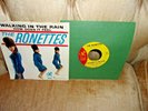 The Ronettes / Walking In The Rain / Rare Original Picture sleeve & 45rpm