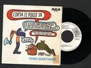 RINO GAETANO - CORTA EL ROLLO YA (nuntereggae più) 45giri PROMO en Espanol 1978