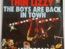 Thin Lizzy The Boys Are Back In Town / Jailbreak Vinyl Single 7