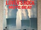 Lovers Rock by Mute Beat Japan Dub Reggae Band Vinyl 1988 RARE
