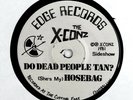 X-CONZ 33EP Do Dead People Tan? EDGE Rec '81 Hear A+ MIAMI PUNK
