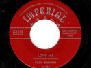 EARLY FATS DOMINO-IMPERIAL-5313-LOVE ME/DON'T YOU HEAR ME CALLING..