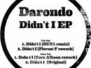 ID3447z - Darondo - Didnt I - vinyl 12 EP - New