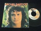 45T MICHEL SARDOU PETIT / LES RICAINS POCHETTE RARE BARCLAY