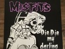 MISFITS Die Die My Darling 1984 Pressing Vinyl Black Record Great Condition
