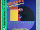 CHARLIE HADEN Dream Keeper JAPAN ORIG LP W/OBI EX/EX+/EX CARLA BLEY