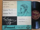 AXTL 1057 Beethoven Violin Sonatas 4 & 7 Joseph Fuchs Artur Balsam Brunswick VG