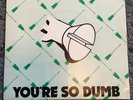Rare 1970s Punk - Group - You’re So Dumb - Chiswick U.K. 1977