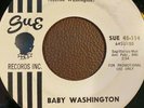 RARE 45 Baby Washington - Move On Drifter / It'll Never Be Over (Sue 114) Promo