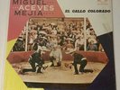 MIGUEL ACEVES MEJIA EL GALLO COLORADO LP VINYL RECORD ALBUM  RANCHERA RARE