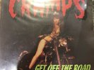 The Cramps Get Off The Road 12” Vinyl Made In Sweden