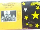 2 SEALED ACAPPELLA LP RECORDS - THE SHELLS & THE STARS OF ACAPPELLA